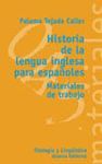 H� DE LA LENGUA INGLESA PARA ESPA�OLES