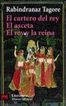 CARTERO DEL REY,EL ASCETA,EL REY Y LA REINA