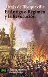 EL ANTIGUO R�GIMEN Y LA REVOLUCI�N