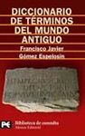 DICCIONARIO DE T�RMINOS DEL MUNDO ANTIGUO