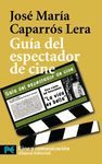GU�A DEL ESPECTADOR DE CINE