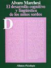 DESARROLLO COGNITIVO Y LINGUISTICO DE LOS NI�OS SORDOS