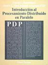 INTRODUCCION AL PROCESAMIENTO DISTRIBUIDO DE PARALELO