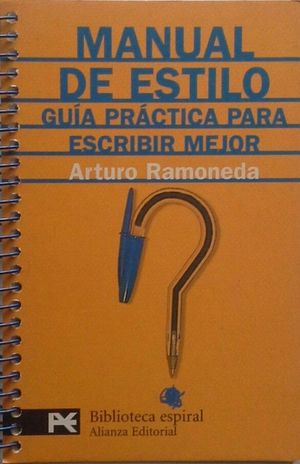 MANUAL DE ESTILO - GUIA PRACTICA PARA ESCRIBIR MEJOR