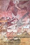 PINTURA ROMANICA EN ESPA�A