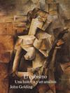 CUBISMO, EL. UNA HISTORIA Y UN ANALISIS