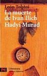 MUERTE DE IVAN ILICH,LA/HADYI MURAD