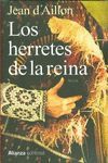 LOS HERRETES DE LA REINA