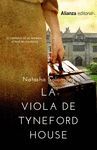 LA VIOLA DE TYNEFORD HOUSE