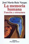 MEMORIA HUMANA ,LA -FUNCION Y ESTRUCTURA