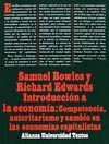 INTRODUCCION A LA ECONOMIA: COMPETENCIA, AUTORITARISMO Y CAMBIO ECONOM