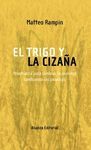 EL TRIGO Y LA CIZAA