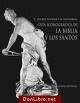 GU�A ICONOGR�FICA DE LA BIBLIA Y LOS SANTOS