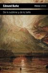 INDAGACI�N FILOS�FICA SOBRE EL ORIGEN DE NUESTRAS IDEAS ACERCA DE LO SUBLIME Y D