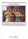 MUSICA EN EL RENACIMIENTO, 1; LA