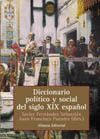 DICCIONARIO POLITICO Y SOCIAL DEL SIGLO XIX ESPA�OL