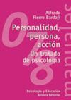 PERSONALIDAD,PERSONA,ACCION:UN TRATADO DE PSICOLOGIA