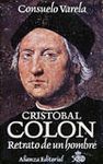 CRISTOBAL COLON. RETRATO DE UN HOMBRE