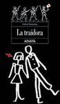 LA TRAIDORA