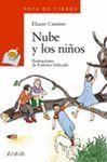 NUBE Y LOS NIOS