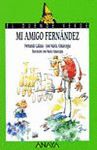 MI AMIGO FERN�NDEZ