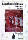 ESPAA: SIGLO XX 1898-1931