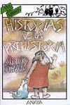 HISTORIAS DE LA PREHISTORIA