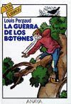 GUERRA DE LOS BOTONES, LA