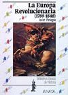 LA EUROPA REVOLUCIONARIA (1789-1848)