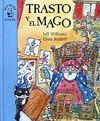 TRASTO Y EL MAGO