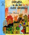 CARLOTA, LA DE LOS OJOS GRANDES