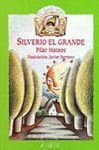 SILVERIO EL GRANDE