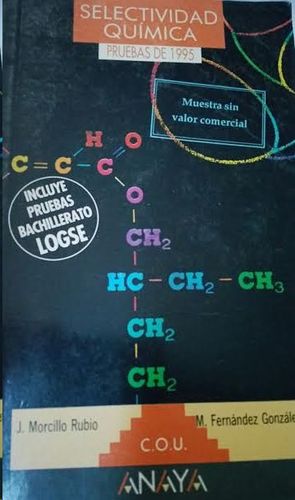 SELECTIVIDAD, QUMICA. PRUEBAS 1995