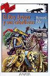 REY ARTURO Y SUS CABALLEROS, EL