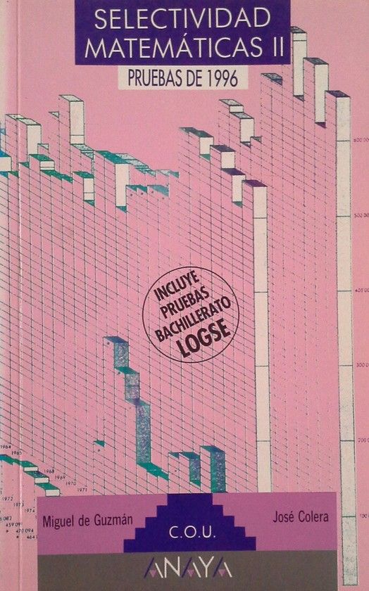 SELECTIVIDAD, MATEM�TICAS II. PRUEBAS 1996