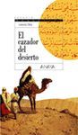 CAZADOR DEL DESIERTO,EL : SEGUNDA PARTE TRILOGIA DE GETAFE