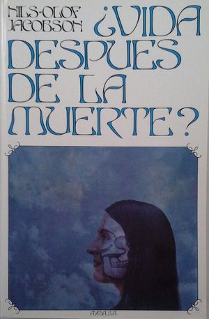 �VIDA DESPU�S DE LA MUERTE?