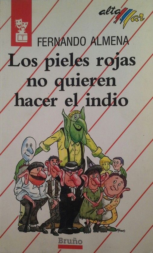 LOS PIELES ROJAS NO QUIEREN HACER EL INDIO