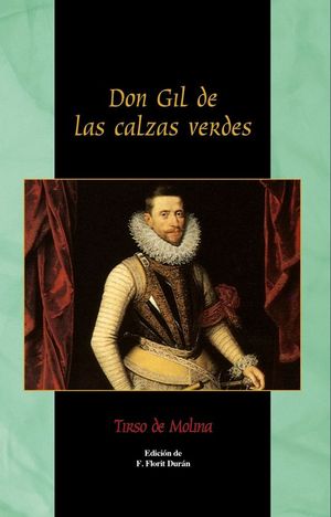 DON GIL DE LAS CALZAS VERDES
