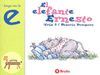 JUEGA CON LA E:ELEFANTE ERNESTO