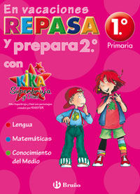 EN VACACIONES REPASA 1 Y PREPARA 2 CON KIKA SUPERBRUJA