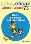 GATO, SU BRUJA Y EL MONSTRUO JUEGO DE LECTURA