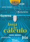 INTRO HOJA DE C�LCULO NIVEL MEDIO