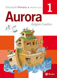 RELIGI�N CAT�LICA AURORA 1� PRIMARIA