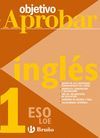 INGLES 1�ESO 08 OBJETIVO APROBAR LOE