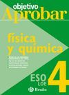 FISICA Y QUIMICA 4ESO 08 OBJETIVO APROBAR LOE