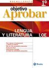 OBJETIVO APROBAR LENGUA Y LITERATURA 1� BACHILLERATO