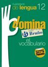 CUADERNOS DOMINA LENGUA 12 VOCABULARIO 4