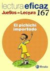 EL PICHICHI IMPORTADO JUEGO DE LECTURA