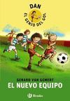 PACK DAN, EL GENIO DEL GOL. EL NUEVO EQUIPO+ BAL�N